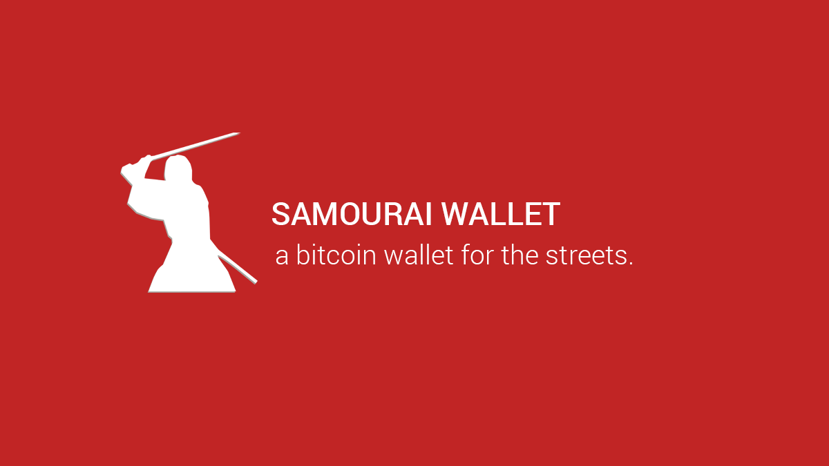Samourai Wallet: Your Ultimate Guide to Privacy and Security in Bitcoin